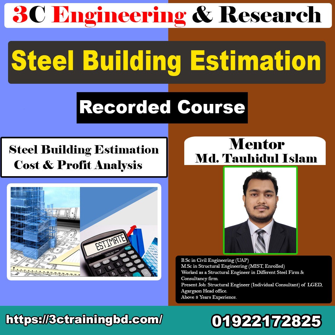 Steel Building Estimation, Cost & Profit Analysis By Using Excel (Recorded Course)