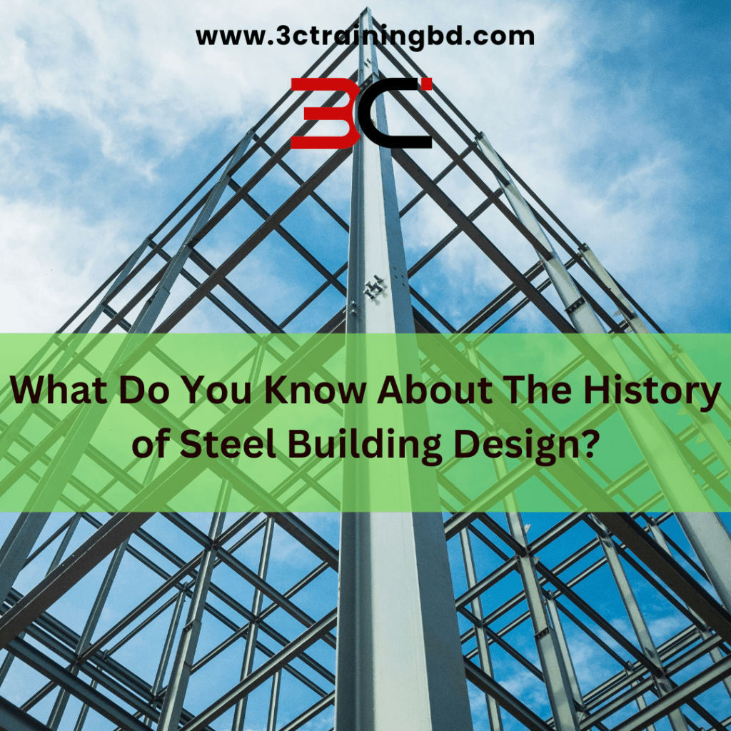 the-history-of-steel-buildings-design-3c-engineering-research