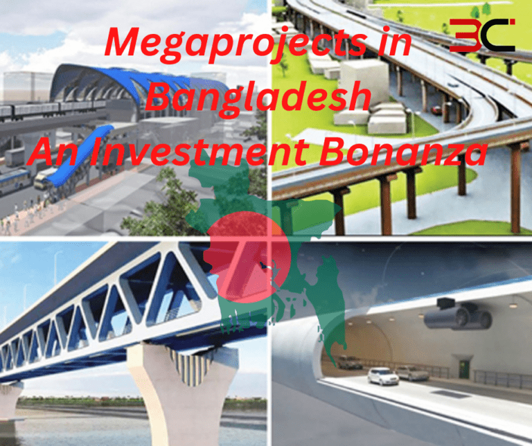 Mega Projects in Bangladesh