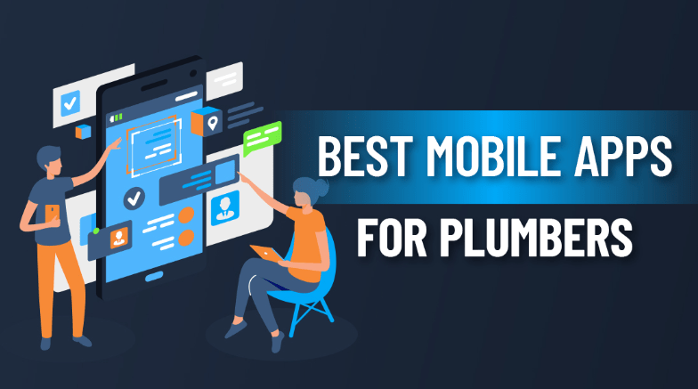 Plumbing Software or Apps to Boost Your Business