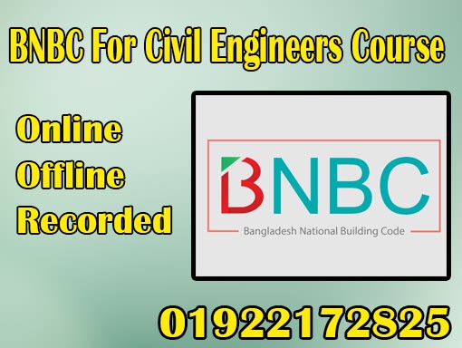 BNBC For Civil Engineers Course​