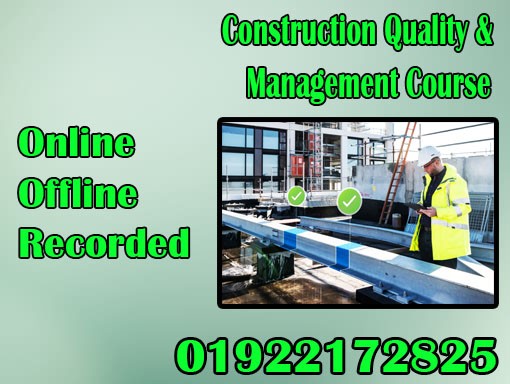 Construction Quality & Management Course​